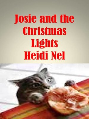 cover image of Josie and the Christmas Lights